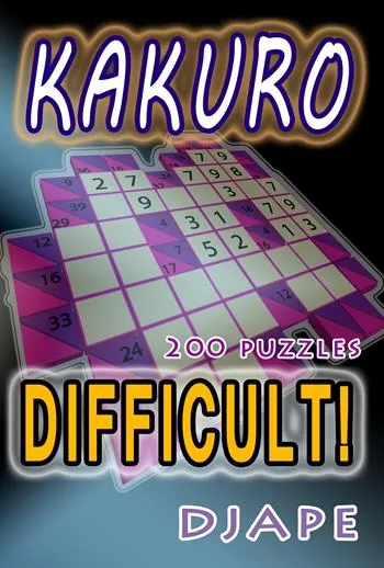 Difficult Kakuro: 200 puzzles book