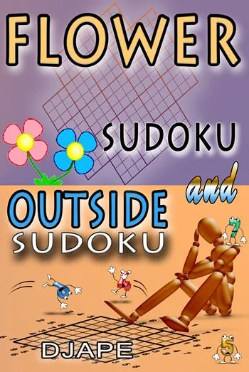 Flower suduko and Outside suduko: variants puzzles