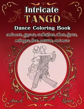 Intricate Tango - Dance Coloring Book