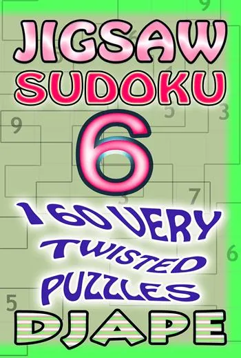 Jigsaw sudoku: 160 very twisted puzzles book