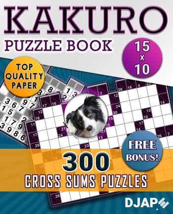 Kakuro Puzzle Book: 300 Cross Sums Puzzles