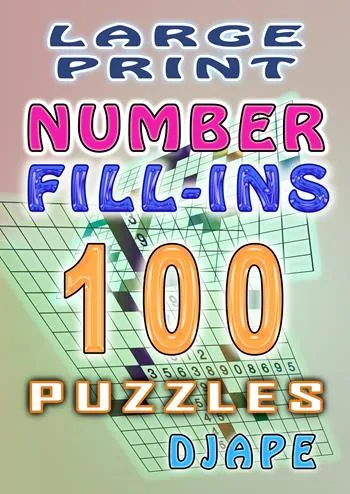Large Print Number Fill-Ins: 100 puzzles book