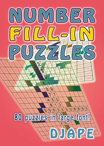 Number Fill-in Puzzles: 80 puzzles in large font! book