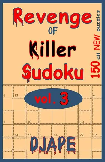 Revenge Of Killer sudoku : 150 Of All New Puzzles book