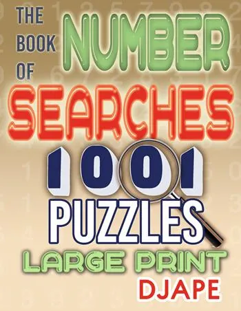 The Book of Number Searches: 1001 Puzzles Large Print