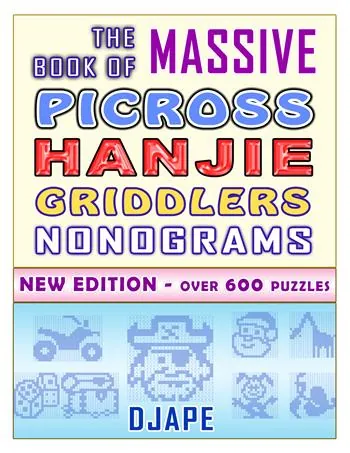 The Massive Book of Nonograms Hanjie Griddlers