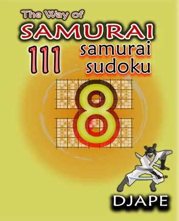 The Way of Samurai: 111 Samurai sudoku book