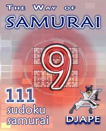 The Way of Samurai: 111 sudoku Samurai puzzles book