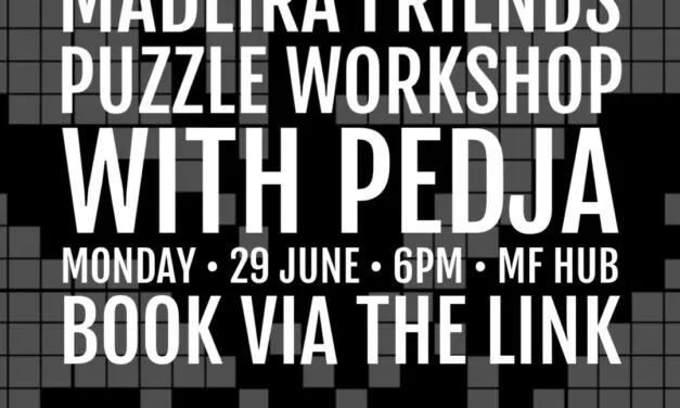 Madeira Friends Puzzle Workshop